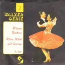7inch Vinyl Single - Wiener Volksopernorchester - Wiener Bonbons / Wein, Weib Und Gesang - Picture Sleeve