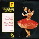 7inch Vinyl Single - Wiener Volksopernorchester - Rosen Aus Dem Süden / Wein, Weib Und Gesang