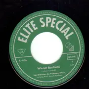 7inch Vinyl Single - Wiener Volksopernorchester - Wiener Bonbons / Wein, Weib Und Gesang - Picture Sleeve