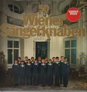 Wiener Sängerknaben - 50 Jahre W.S.: Haydn, Mozart
