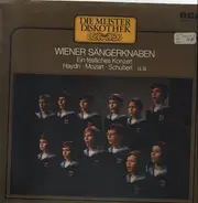 Wiener Sängerknaben - Ein Festliches Konzert (Haydn, Mozart, Schubert,..)