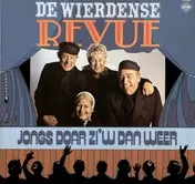 Wierdense Revue - Jongs Doar Zi'w Dan Weer