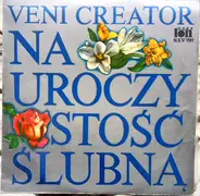 Mendelssohn / Bach / Händel a.o. - Veni Creator - Na Uroczystość Ślubną - Wedding Music