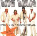 CD - Wig Wam - Hard To Be A Rock'n Roller