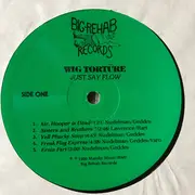 LP - Wig Torture - Just Say Flow