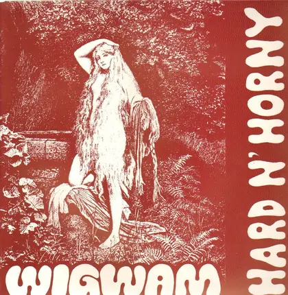 Wigwam - Hard N' Horny