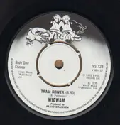 Wigwam - Tram Driver / Nuclear Nightclub