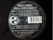 Wigan Express - Wigan Express Remix EP