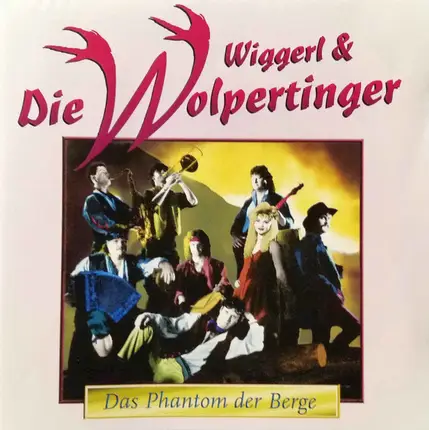 Wiggerl Und Die Wolpertinger - Das Phantom Der Berge