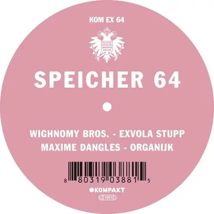 Wighnomy Brothers / Maxime Dangles - Speicher 64