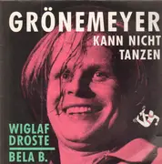 12inch Vinyl Single - Wiglaf Droste & Bela B. (ÄRZTE) - Grönemeyer Kann Nicht Tanzen - RARE