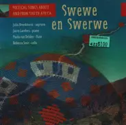Wijdeveld / Mulder / Nepgen a.o. - Swewe en Swerwe - Poetical Songs About And From South Africa