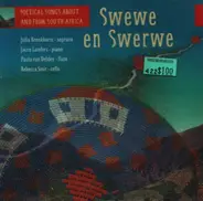 Wijdeveld / Mulder / Nepgen a.o. - Swewe en Swerwe - Poetical Songs About And From South Africa