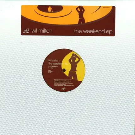 Wil Milton - The Weekend EP