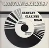 LP - Wilton Crawley - Crawley Clarinet Moan, The Complete Sessions 1927 1928