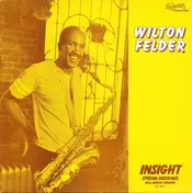 Wilton Felder - Insight