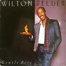 LP - Wilton Felder - Gentle Fire