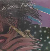 Wilton Felder - Inherit the Wind