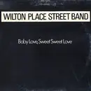 12'' - Wilton Place Street Band - Baby Love, Sweet Sweet Love