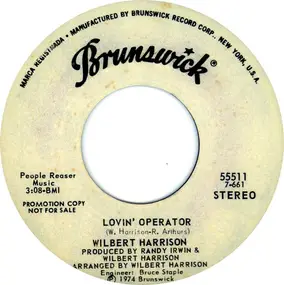 Wilbert Harrison - Lovin' Operator