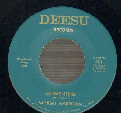 Wilbert Harrison - Clementine / Sentimental Journey