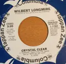 7inch Vinyl Single - Wilbert Longmire - Crystal Clear