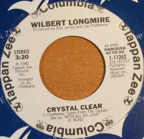 Wilbert Longmire - Crystal Clear