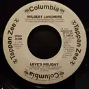 7inch Vinyl Single - Wilbert Longmire - Love's Holiday