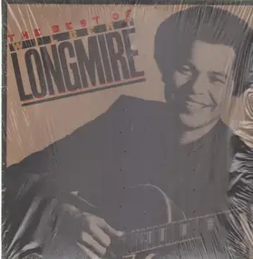 Wilbert Longmire - The Best Of Wilbert Longmire