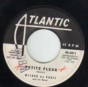 Wilbur DeParis - Petite Fleur / Over And Over Again