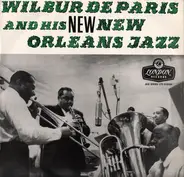 Wilbur De Paris And His New New Orleans Jazz - And His New New Orleans Jazz