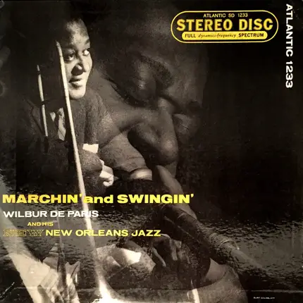 Wilbur De Paris And His New New Orleans Jazz - Marchin' and Swingin'