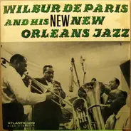 Wilbur De Paris And His New New Orleans Jazz - Wilbur De Paris And His New New Orleans Jazz