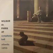 Wilbur De Paris And His New New Orleans Jazz - Wilbur De Paris At Symphony Hall