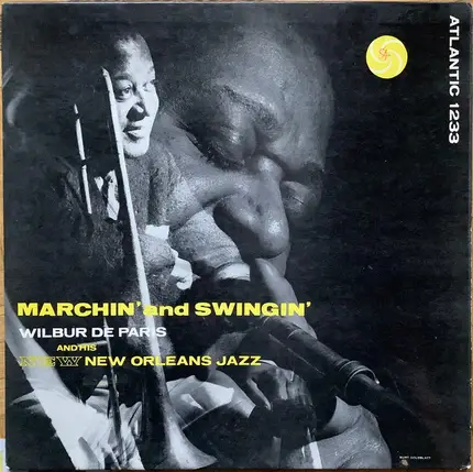 Wilbur De Paris And His New New Orleans Jazz - Marchin' And Swingin'