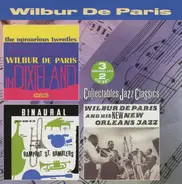 Wilbur De Paris And His Rampart Street Ramblers , Wilbur De Paris And His New New Orleans Jazz - The Uproarious Twenties - Wilbur De Paris In Dixieland / New Orleans Jazz By Wilbur De Paris & His