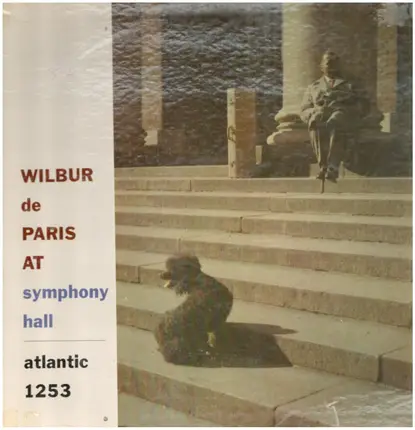 Wilbur De Paris - Wilbur De Paris At Symphony Hall