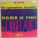 LP - Wilbur De Paris - Uproarious Twenties In Dixieland