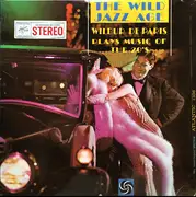 LP - Wilbur De Paris - The Wild Jazz Age - Wilbur De Paris Plays Music Of The 20's