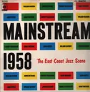 LP - Wilbur Harden , John Coltrane , Tommy Flanagan , Doug Watkins , Louis Hayes - Mainstream 1958 - The East Coast Jazz Scene - INSERT / MONO
