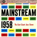 LP - Wilbur Harden , John Coltrane , Tommy Flanagan , Doug Watkins , Louis Hayes - Mainstream 1958 - The East Coast Jazz Scene - INSERT / MONO