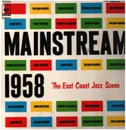 Wilbur Harden , John Coltrane , Tommy Flanagan , Doug Watkins , Louis Hayes - Mainstream 1958