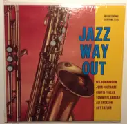 Wilbur Harden - Jazz Way Out