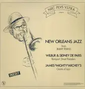 LP - Wilbur & Sidney De Paris / James 'Mighty' Archey - New Orleans Jazz from Jimmy Ryan's