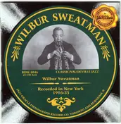 Wilbur Sweatman - Recorded In New York  1916-35
