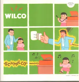 Wilco - Schmilco