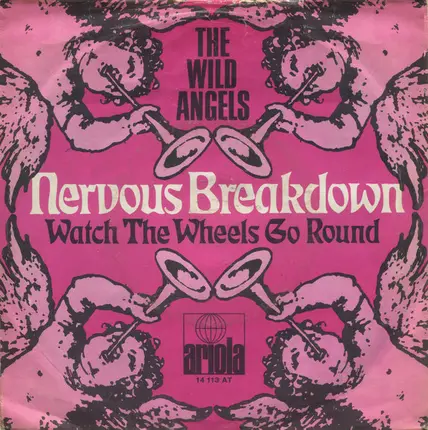 Wild Angels - Nervous Breakdown