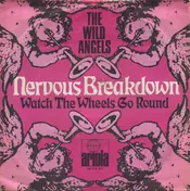 Wild Angels - Nervous Breakdown
