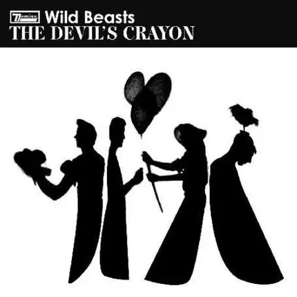 Wild Beasts - devil's crayon