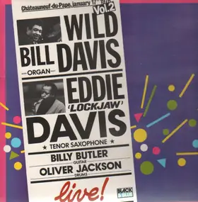 Wild Bill Davis - Live In Chateauneuf Du Pape Vol. 2